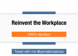 Reinvent Workplace slides